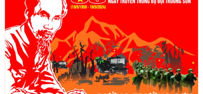Tranh cổ động kỷ niệm 65 năm Ngày mở đường Hồ Chí Minh – Ngày truyền thống Bộ đội Trường Sơn