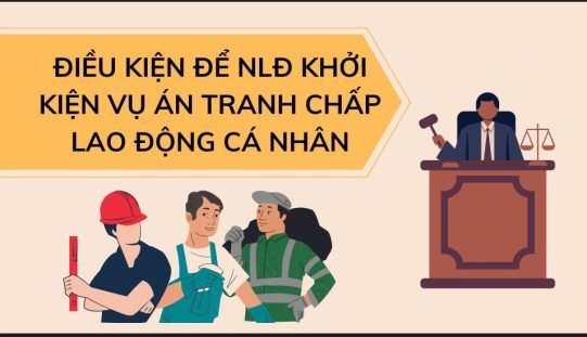 Người lao động muốn khởi kiện do tranh chấp khi nghỉ việc thì cần thực hiện các bước nào?